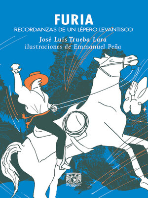 cover image of Furia. Recordanzas de un lépero levantisco